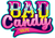Bad Candy Shop