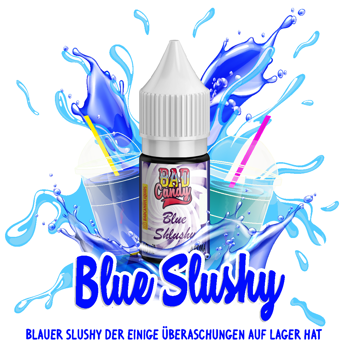 Bad Candy Blue Slushy 10ml Aroma