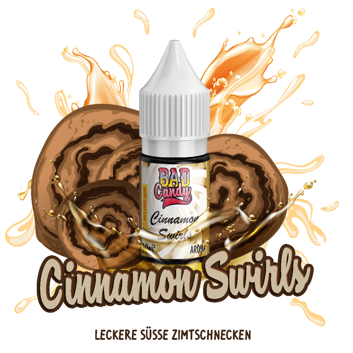 Bad Acany Bad Candy Cinnamon Swirls 10ml Aroma – Bad Candy Shop