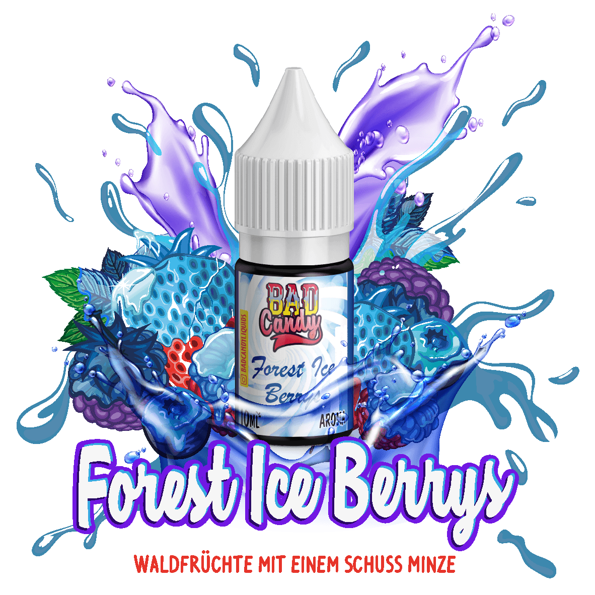 Bad Acany Bad Candy Forest Ice Berrys 10ml Aroma – Bad Candy Shop
