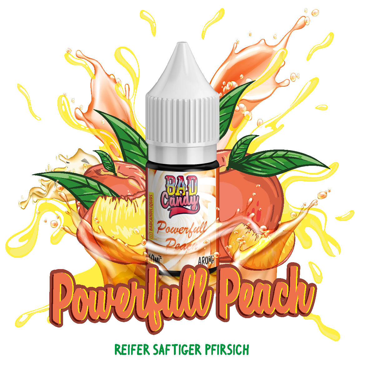 Bad Candy Powerfull Peach 10ml Aroma